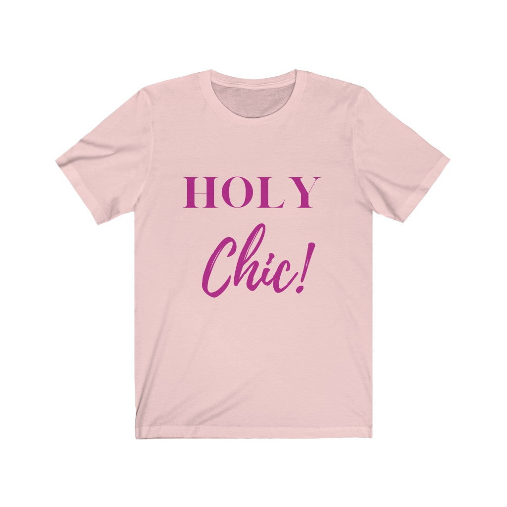 Holy Chic Tee