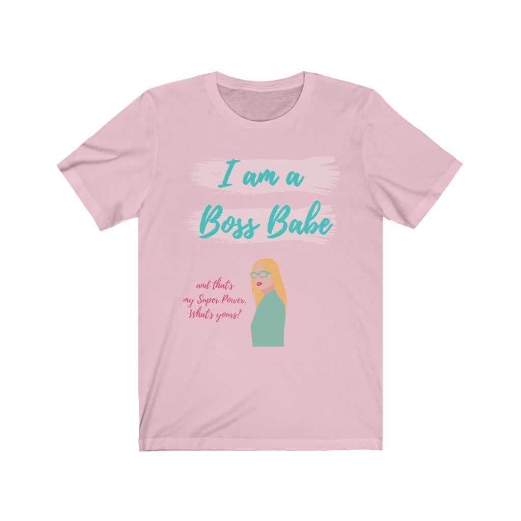 I am a Boss Babe Tee