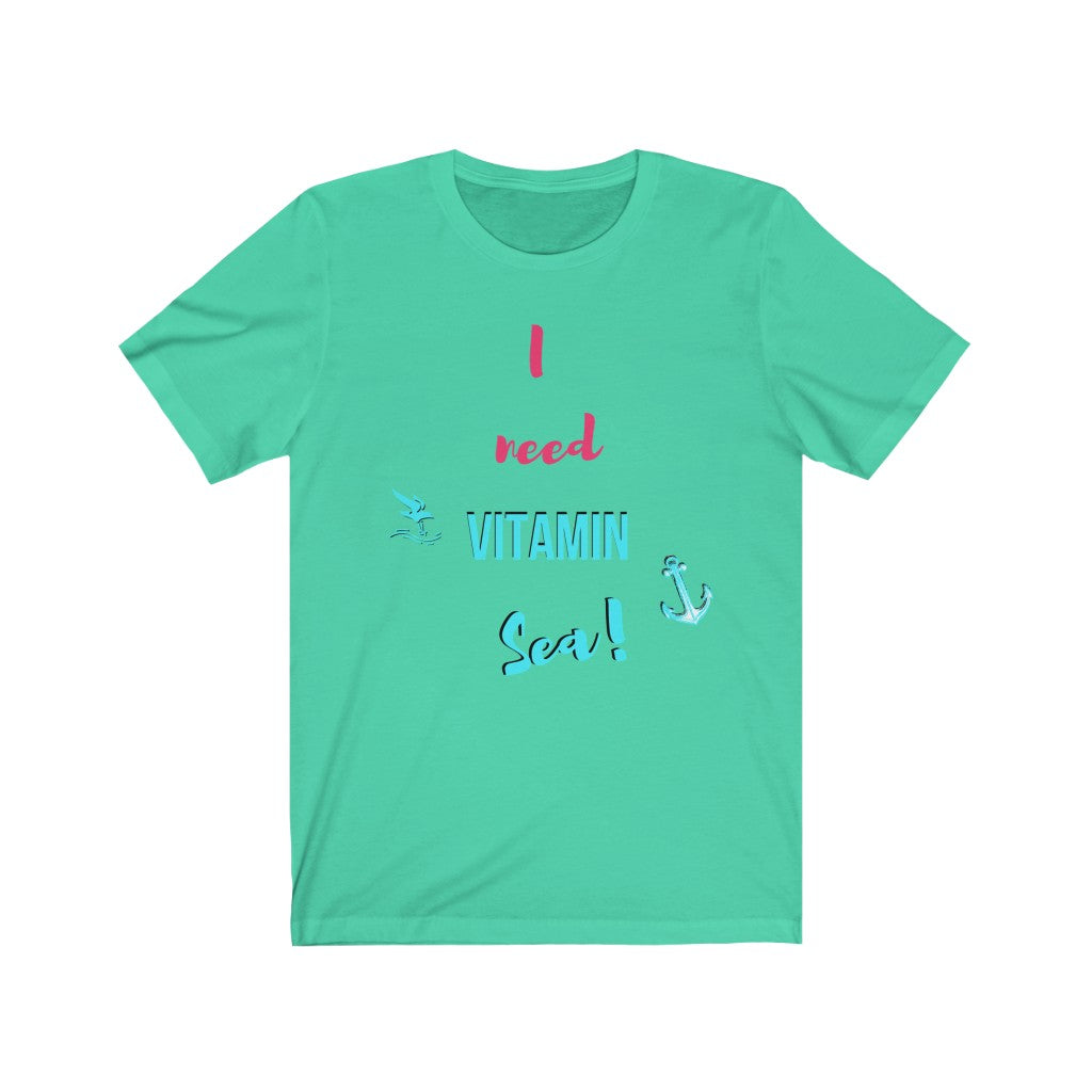 I Need Vitamin Sea - DJ Short Sleeve Tee