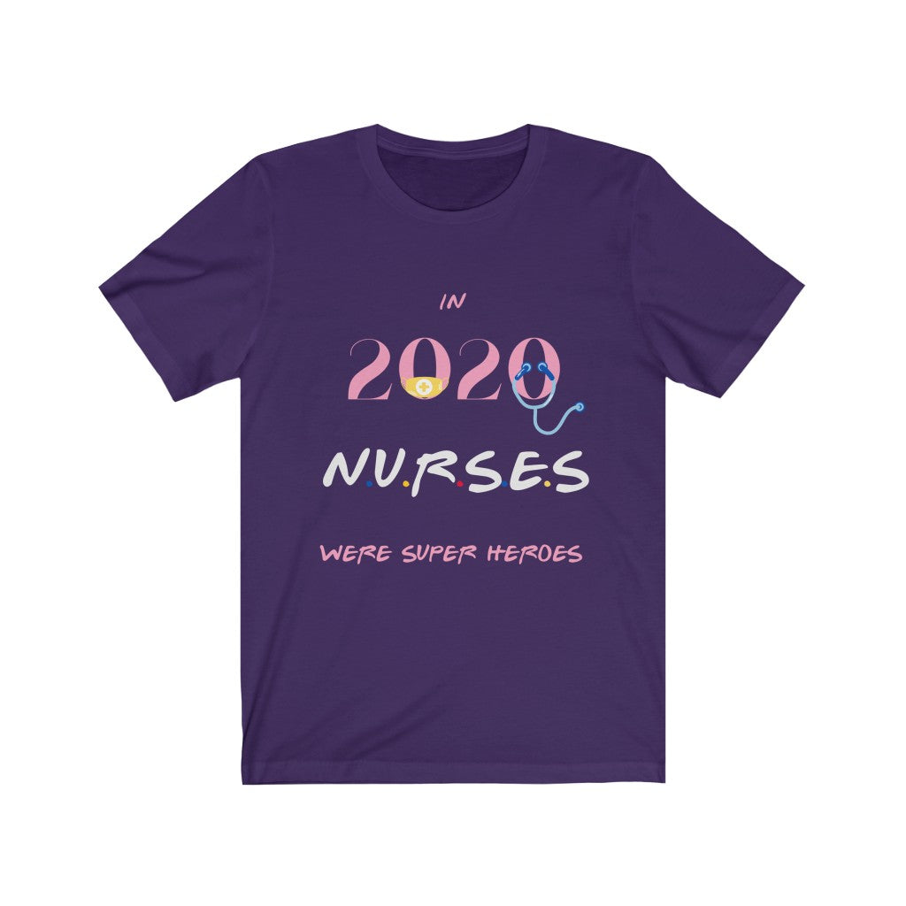 Nurses in 2020 Tshirt