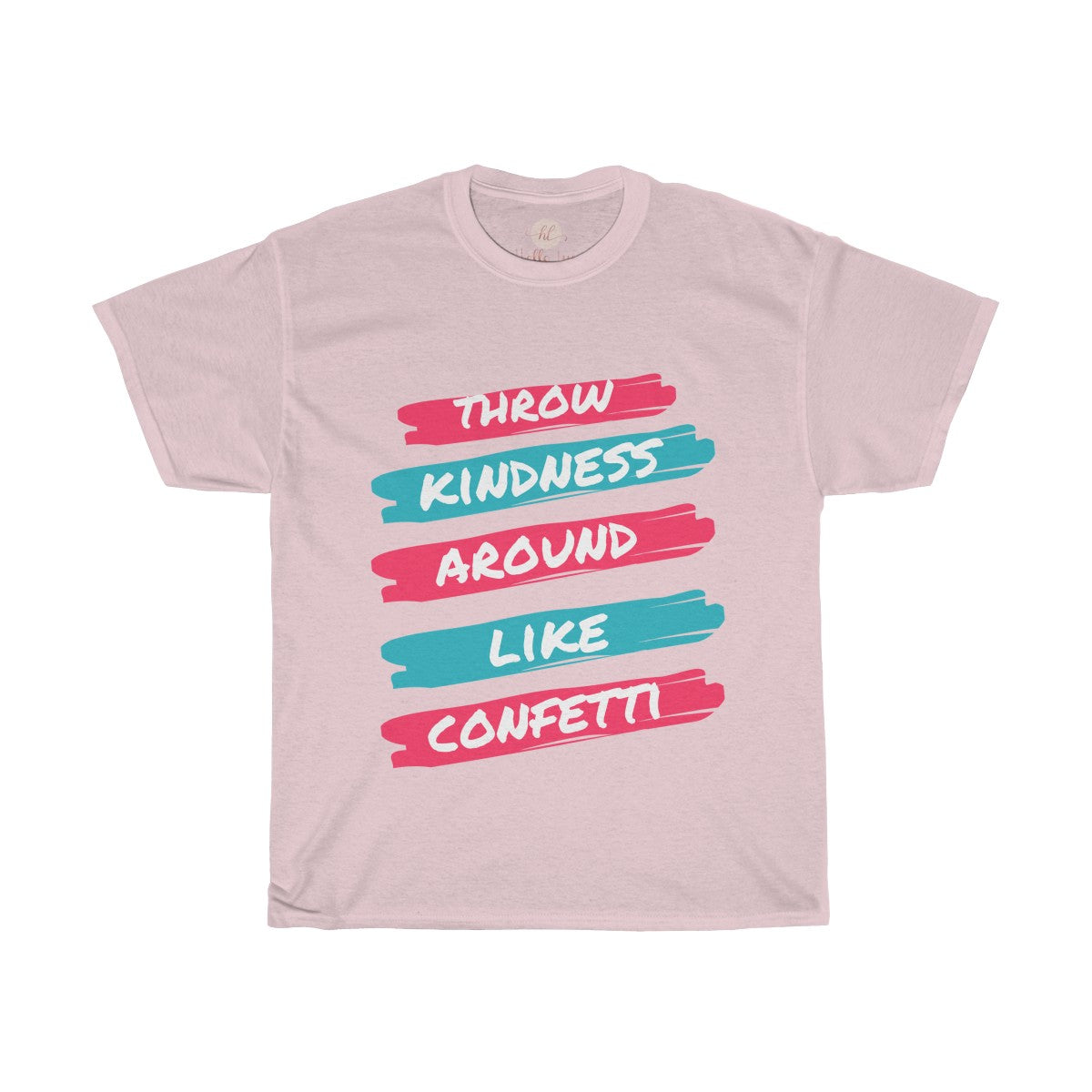 Throw Kindness Around Like Confetti Tee| Kindness & Confetti Tee