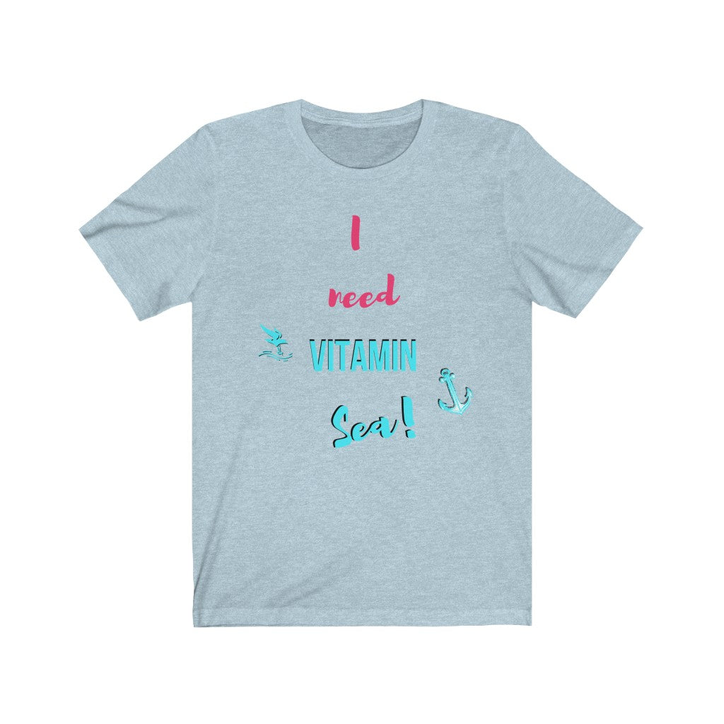 I Need Vitamin Sea - DJ Short Sleeve Tee