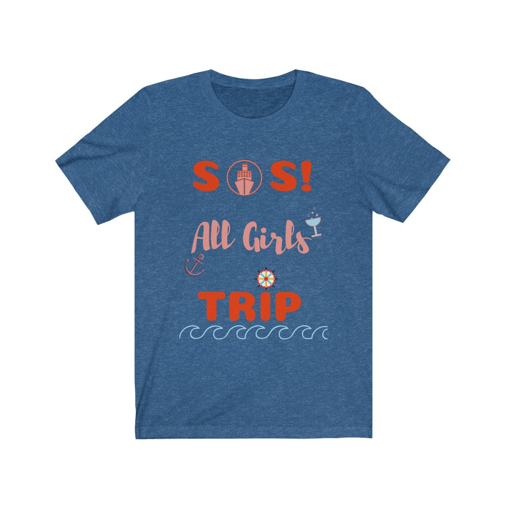 SOS All Girls Trip Tee