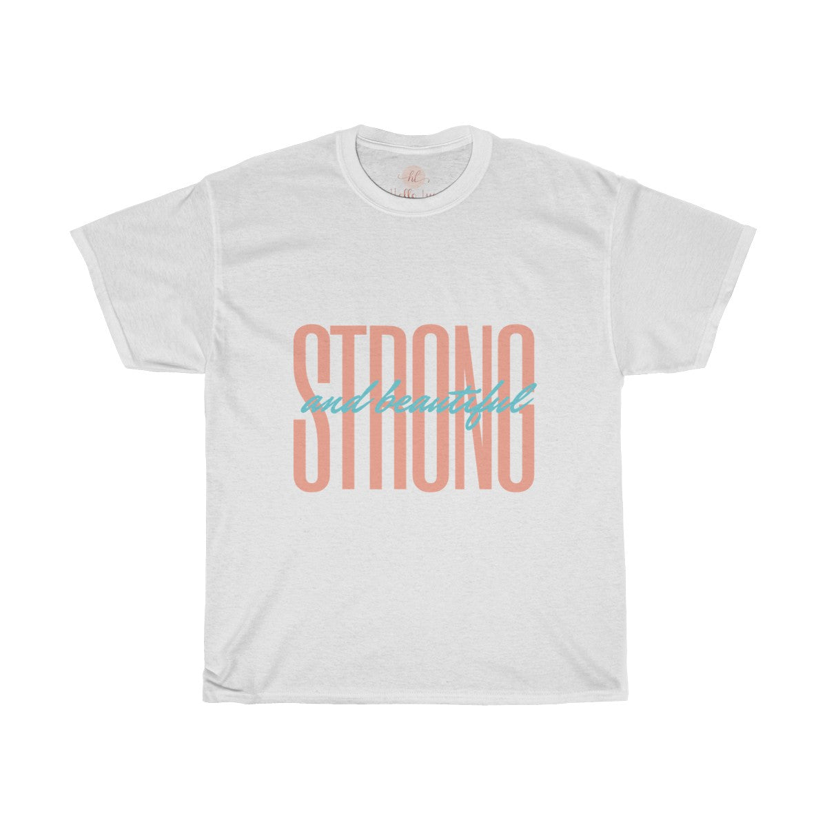 Strong & Beautiful Tee| Fashion Tee| Strong and Beautiful T-shirt|