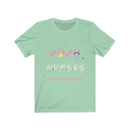 Nurses in 2020 Tshirt