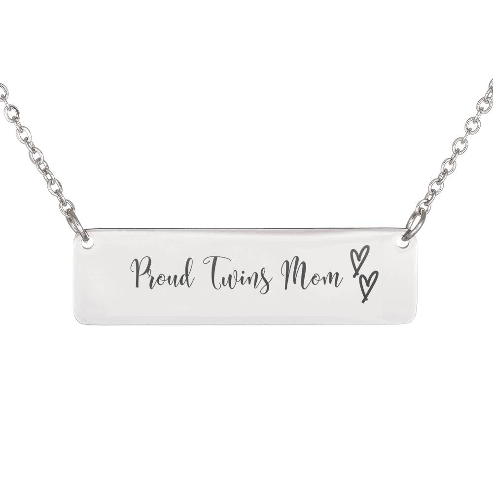 Gift to Mom - Proud Twins Mom