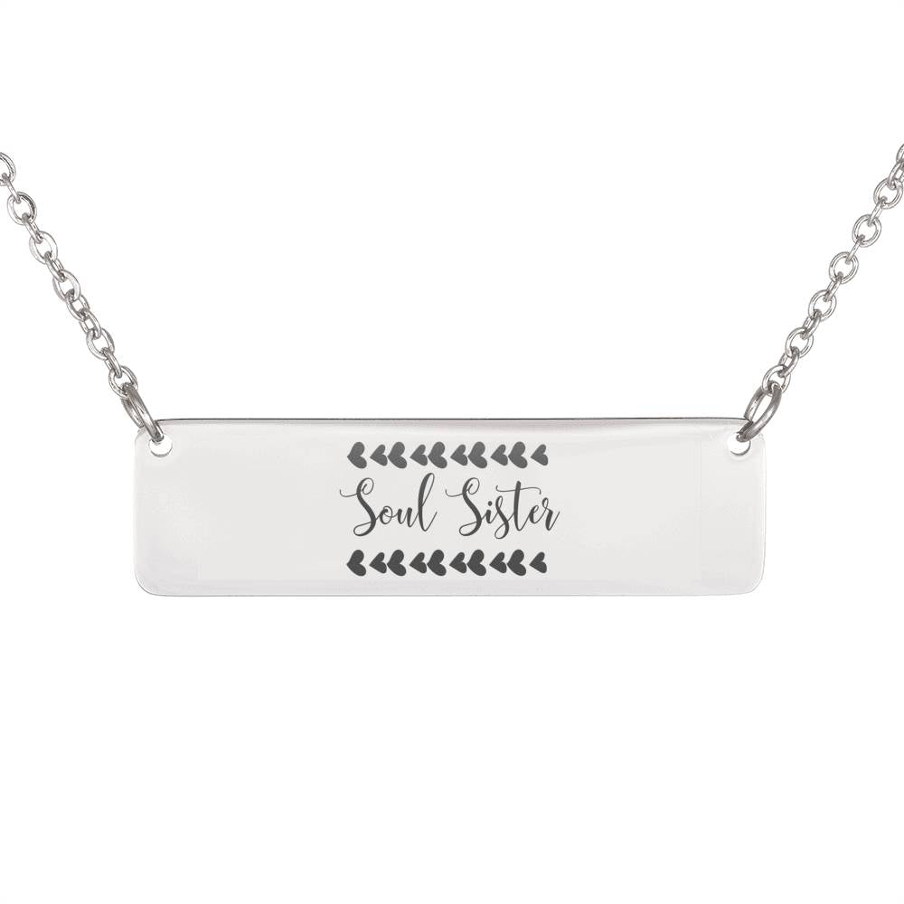 Soul Sister Gift - Soul Sister Necklace