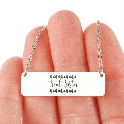 Soul Sister Gift - Soul Sister Necklace