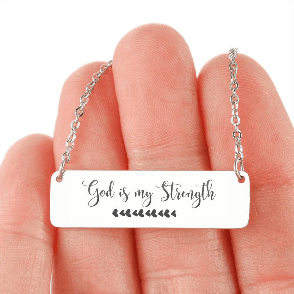 Christian Gift - God is My Strength Necklace