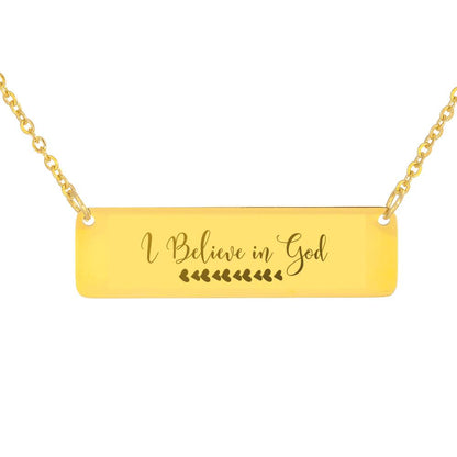 I Believe in God Necklace