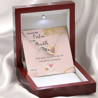 To the Cristina of my Meredith Heart Necklace