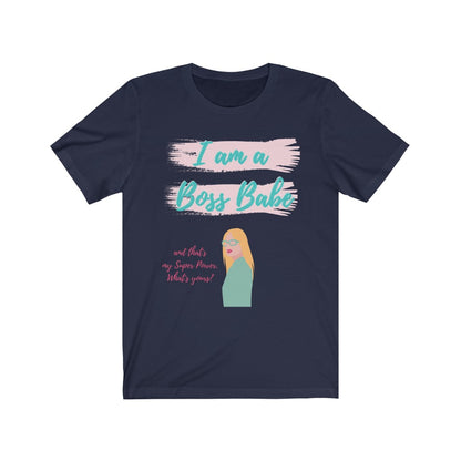I am a Boss Babe Tee
