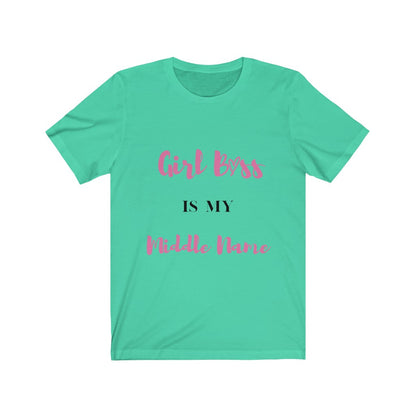 Girl Boss is my name Tee