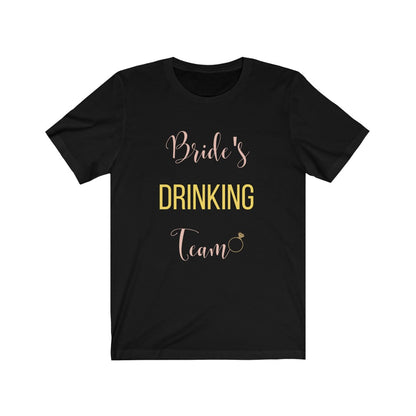 Bride's Drinking Team- DJ Short Sleeve Tee