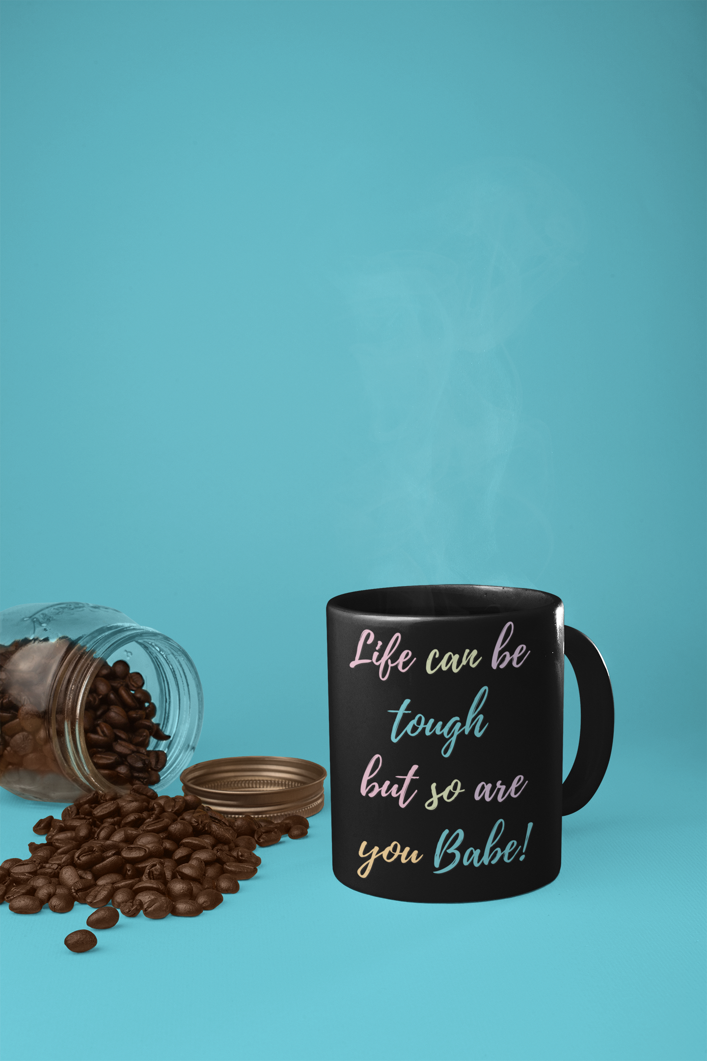 Life Can Be Hard but so are You Mug 11oz