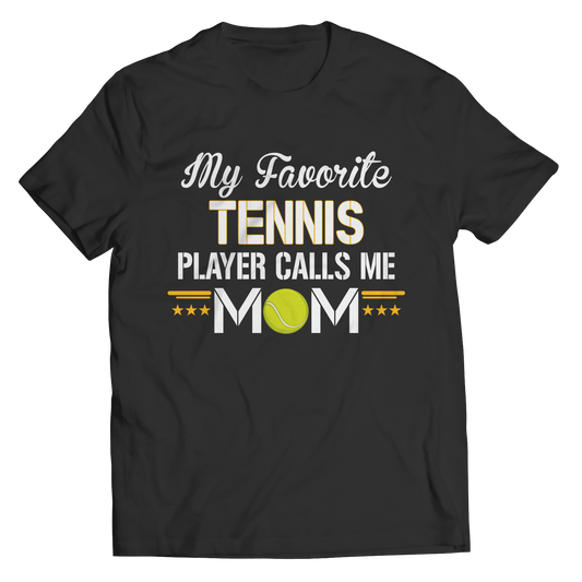 My Favorite Tennis Player Calls Me Mom