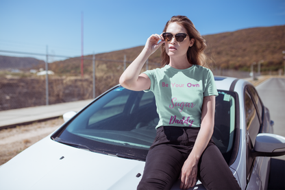 Be Your Own Sugar Daddy Tee 4